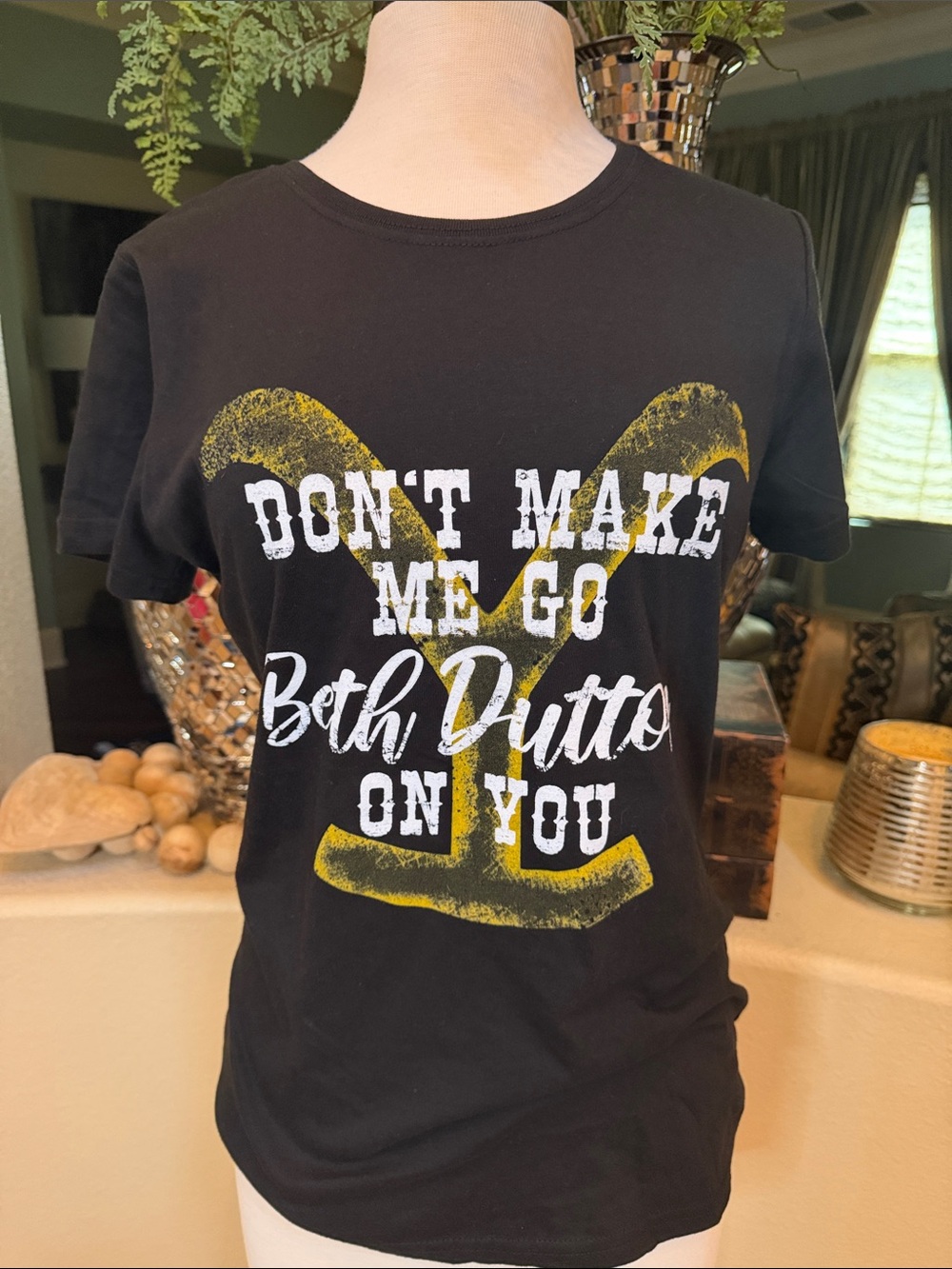 Don't Make Me Go Beth Dutton On You Black Graphic Tee